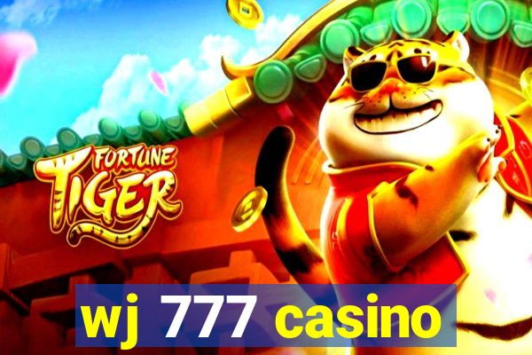 wj 777 casino